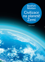 Nová kniha: Civilizace na planetě Zemi